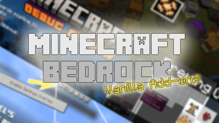 Minecraft Bedrock Vanilla Addons / Resource Packs That Enhance Your ...